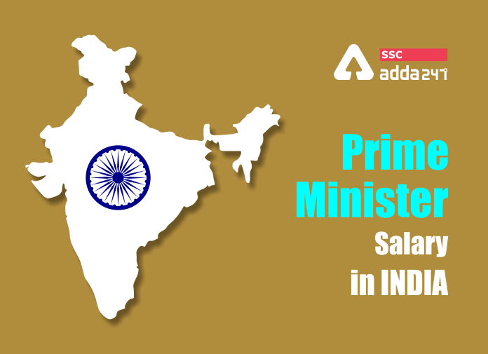 Prime Minister Salary In India Salary, Allowances and Highest Paid