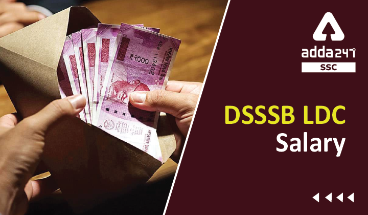 DSSSB LDC Salary