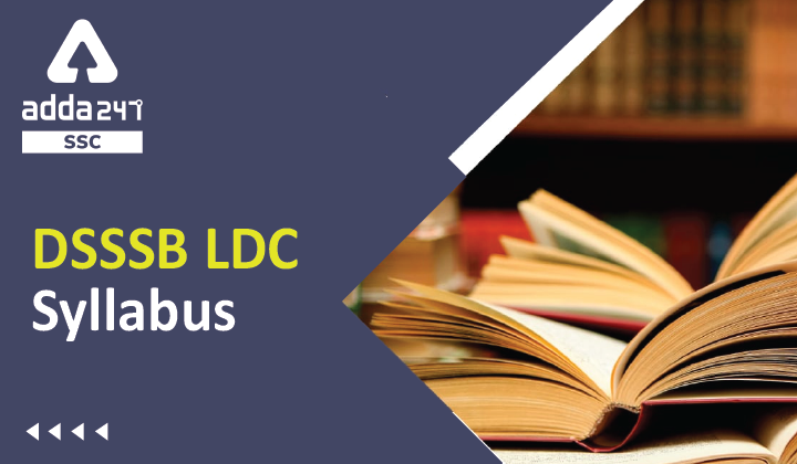 DSSSB LDC Syllabus