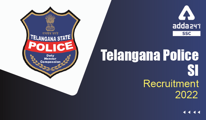 Telangana Police SI Recruitment 2022