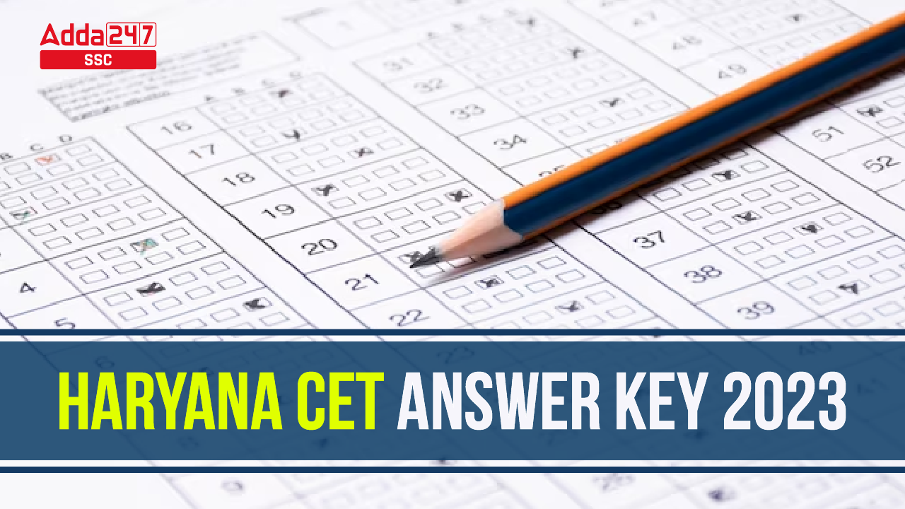 Haryana CET Answer Key 2023