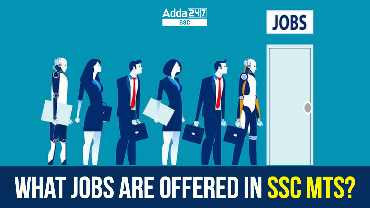 What jobs are offered in SSC MTS-01