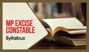 MP Excise Constable Syllabus 2024