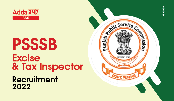 PSSSB Excise and Tax Inspector Recruitment 2022-01