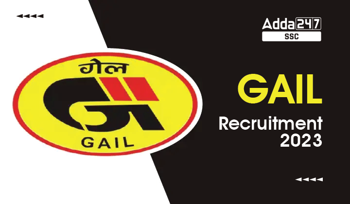 GAIL Recruitment 2023-01