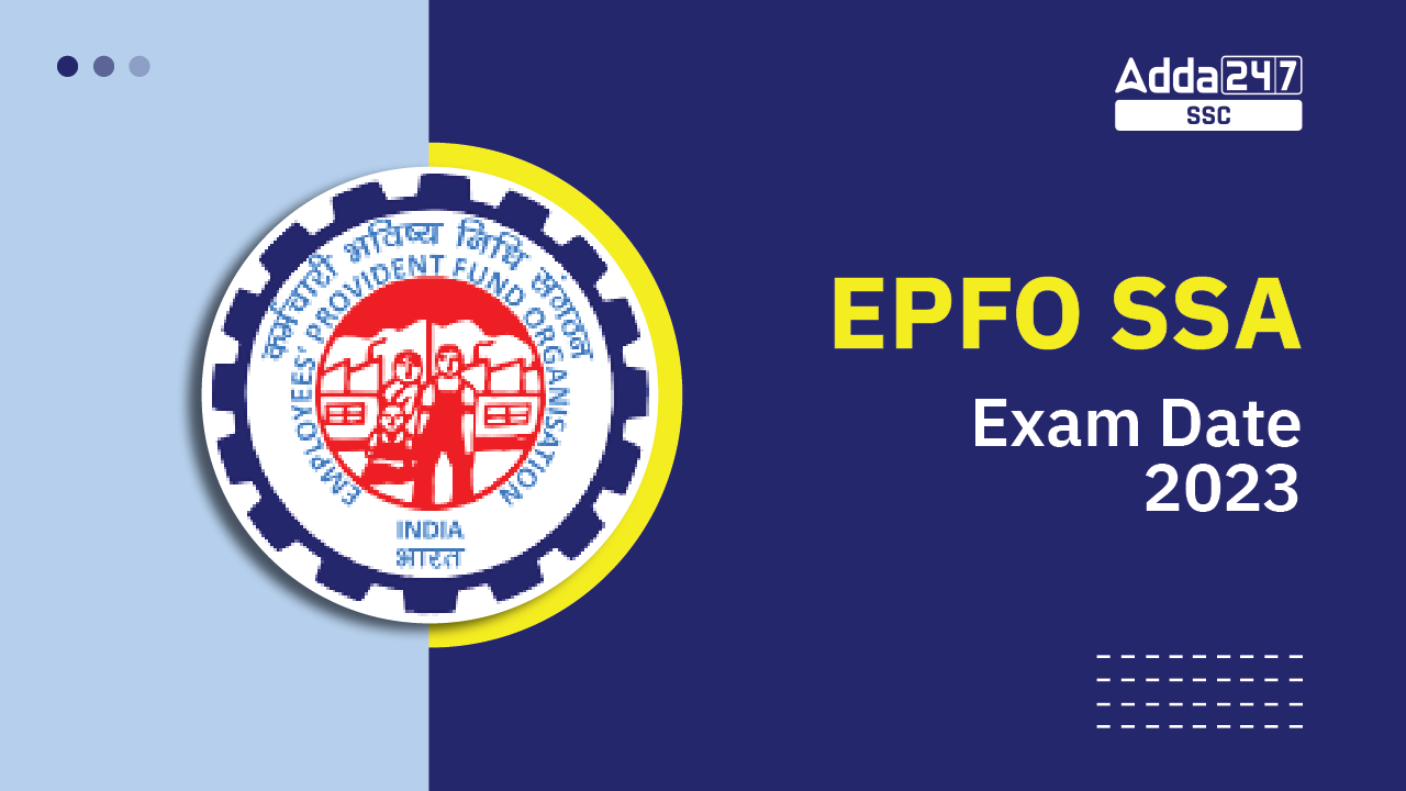 EPFO SSA Exam Date 2023