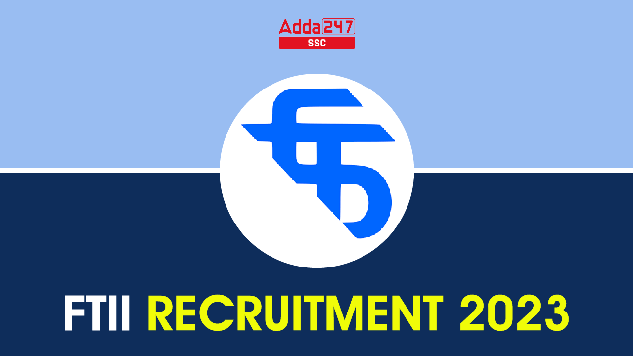 FTII Recruitment 2023-01