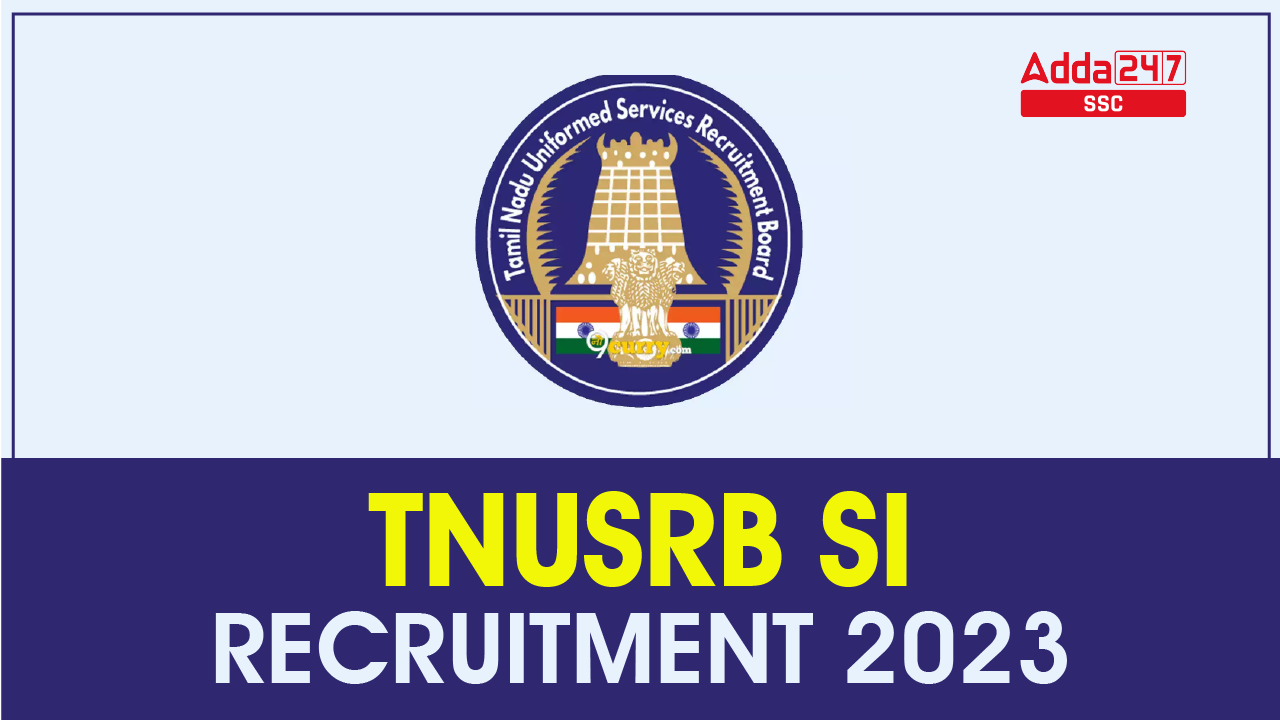 TNUSRB SI Recruitment 2023-01