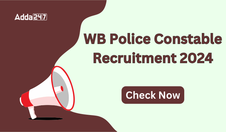 WB Police Constable Recruitment 2024