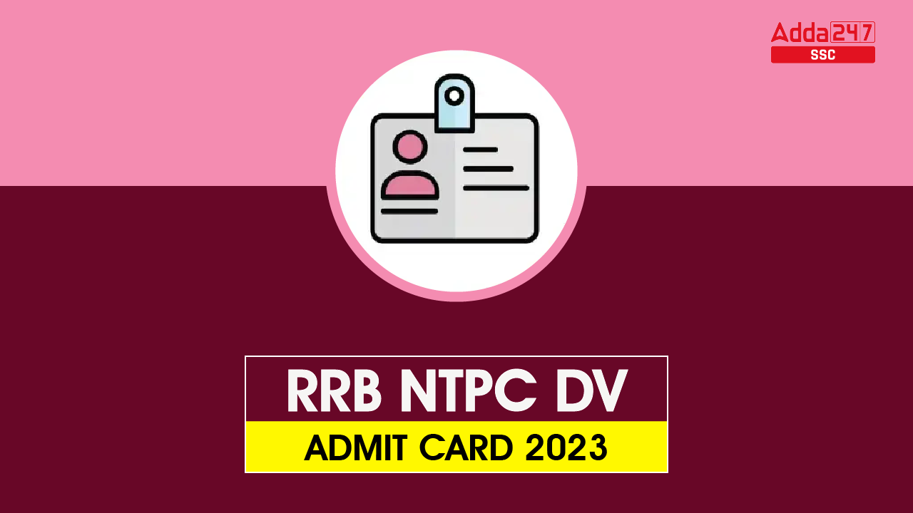 RRB NTPC DV Admit Card