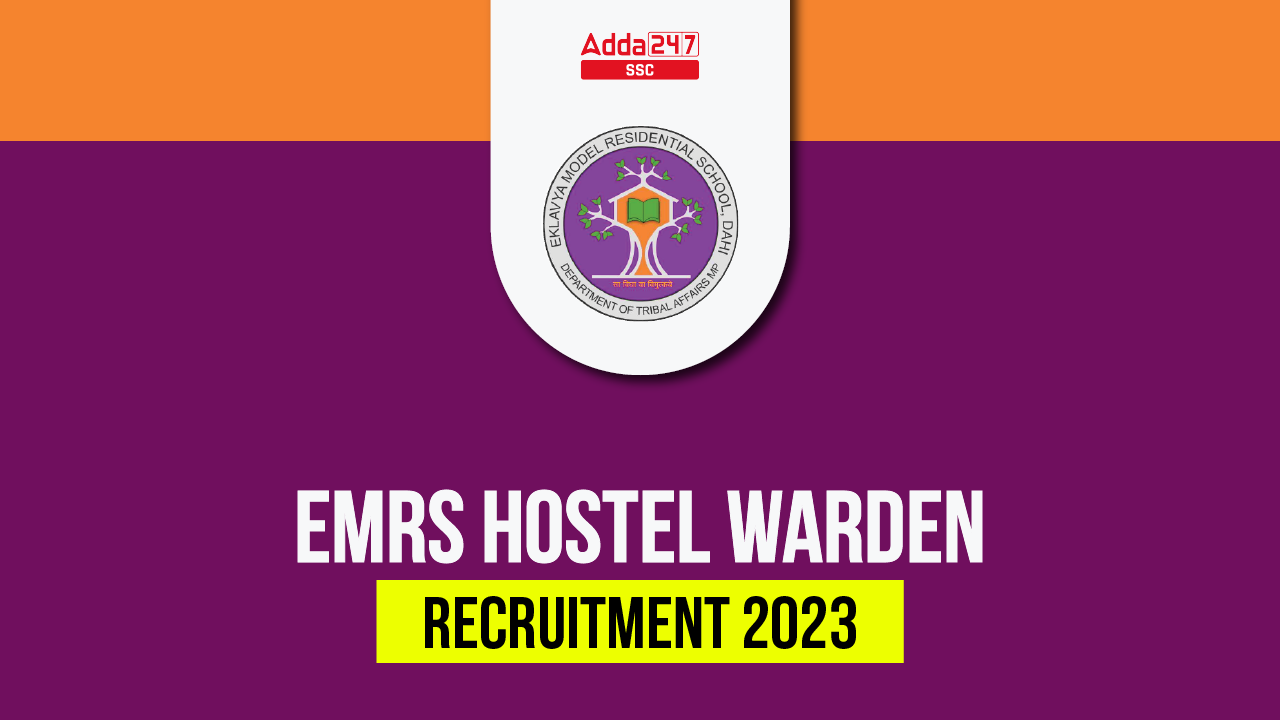 EMRS Hostel Warden Recruitment 2023