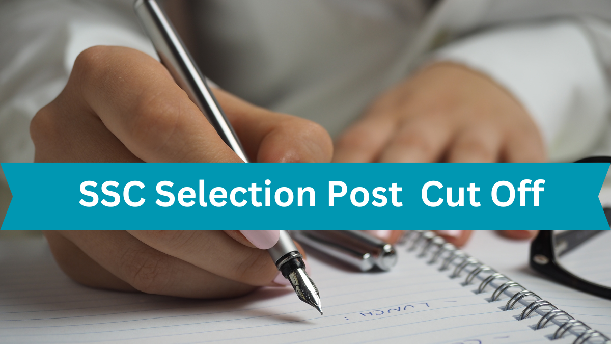 SSC Selection Post Cut Off