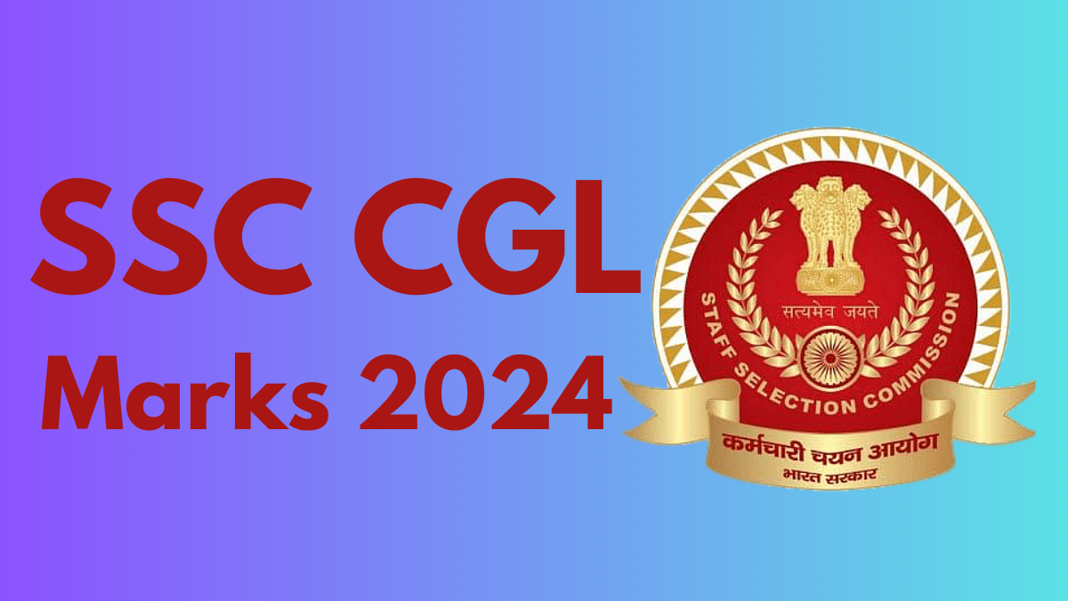 SSC CGL MARKS 2024