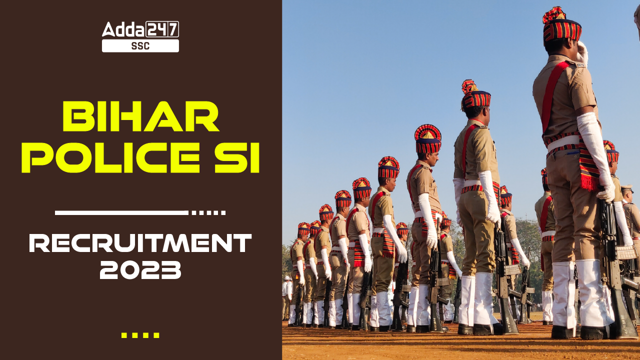 Bihar Police SI Recruitment 2023