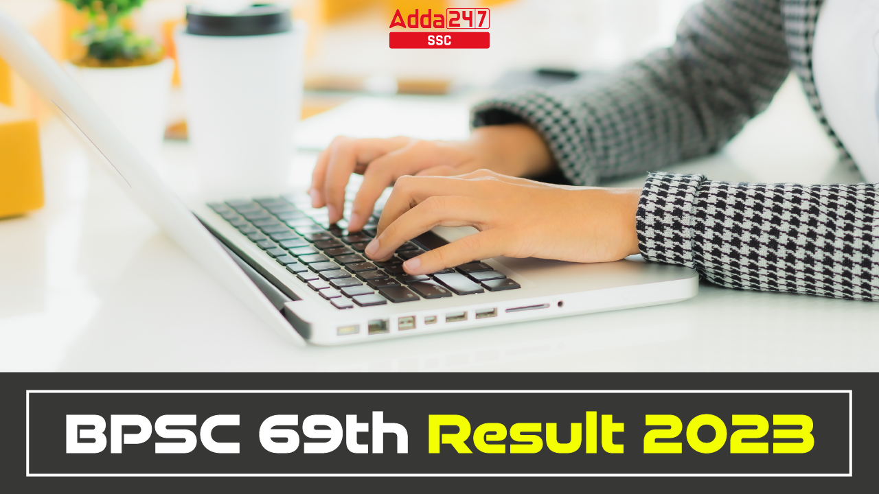 BPSC 69th Result 2023