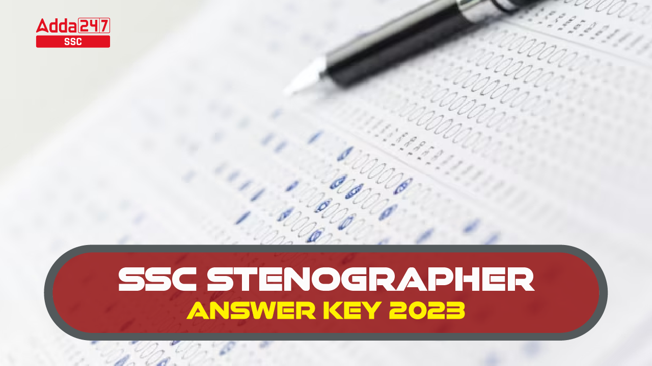 SSC Stenographer Answer Key 2023