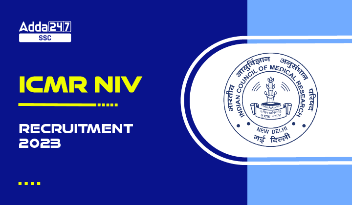 ICMR NIV Recruitment 2023