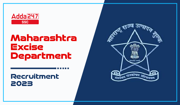 Maharashtra Excise Department Recruitment 2023