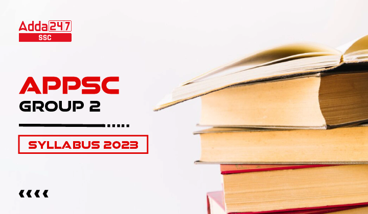 APPSC Group 2 Syllabus 2023