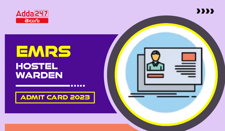 Emrs Hostel Warden Admit Card 2023