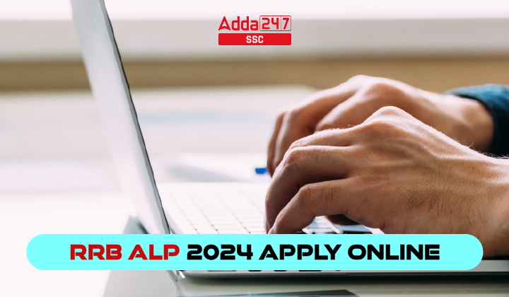 RRB ALP Apply Online 2024