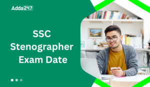 SSC Stenographer Exam Date