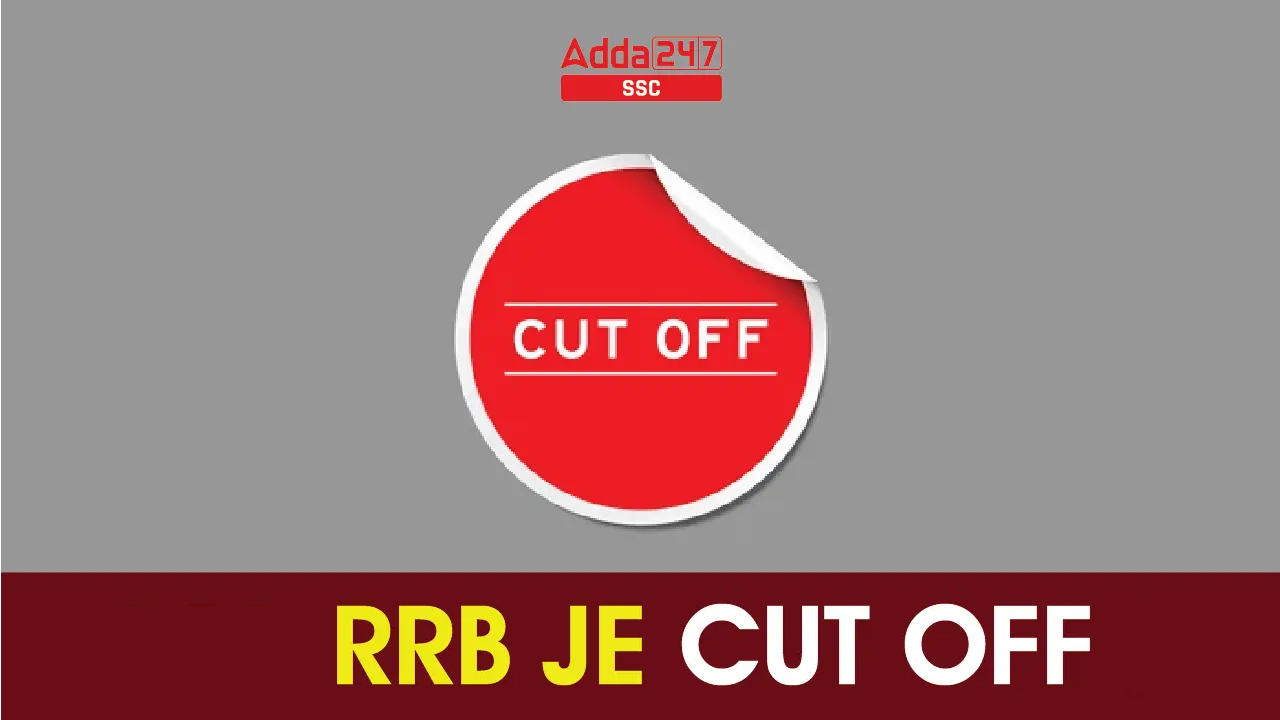 RRB JE Cut off