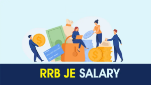 RRB JE Salary