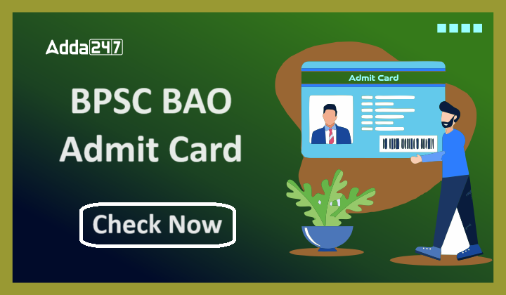 BPSC BAO Admit Card 2024