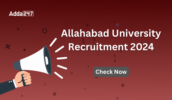 Allahabad University Non-Teaching Recruitment 2024