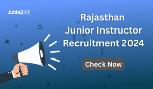 Rajasthan Junior Instructor Recruitment 2024