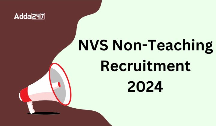 NVS Non-Teaching Recruitment 2024