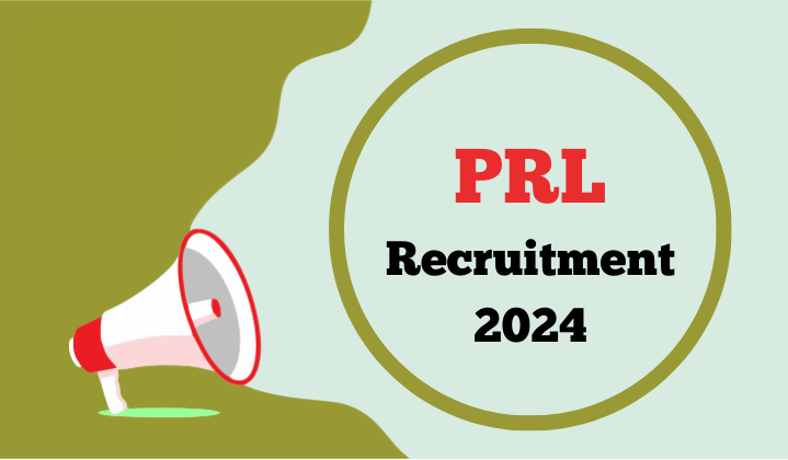 PRL Recruitment 2024