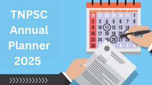 TNPSC Annual Planner 2025 Out at tnpsc.gov.in, Exam Calendar PDF