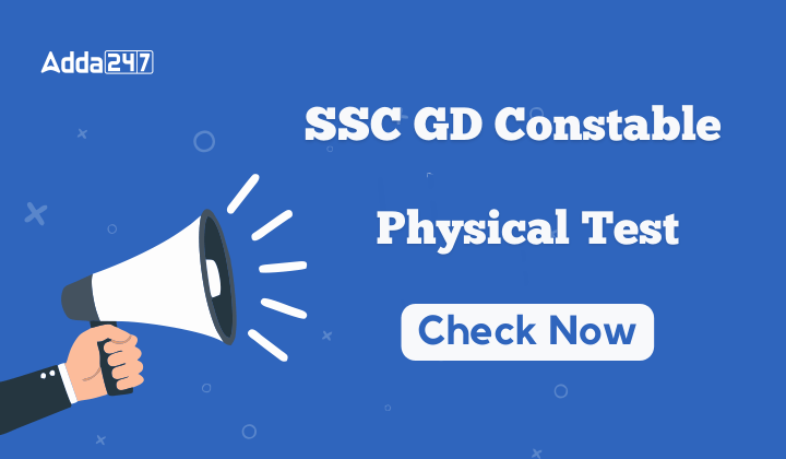 SSC GD Physical Test 2024