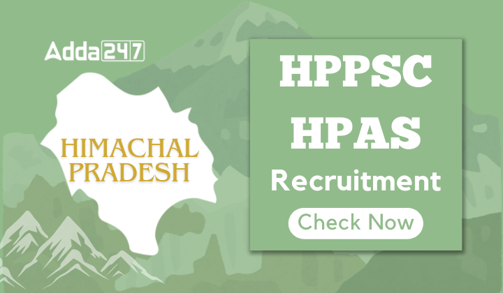 HPPSC HPAS Recruitment 2024