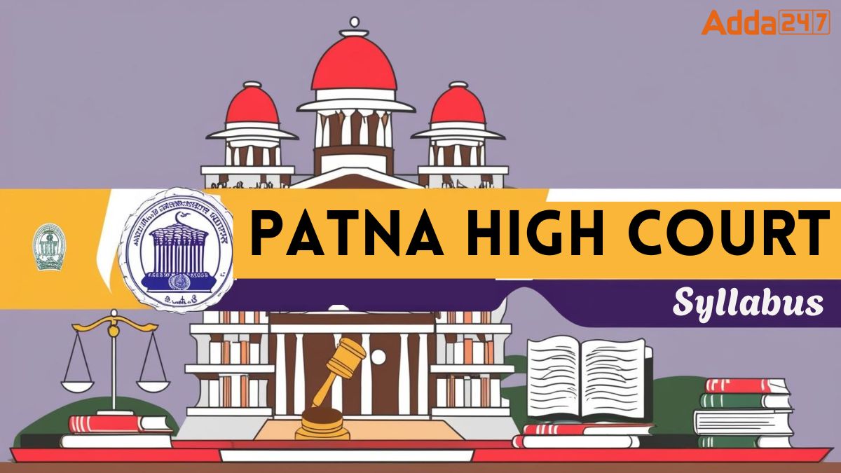 Patna High Court Syllabus