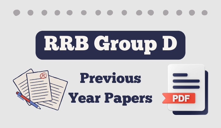 RRB Group D Previous Year Papers