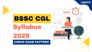 BSSC CGL Syllabus 2025