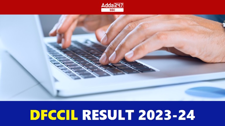 DFCCIL Result 2023-24