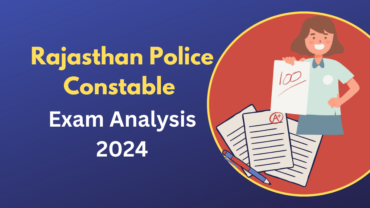 Rajasthan Police Constable Exam Analysis 2024