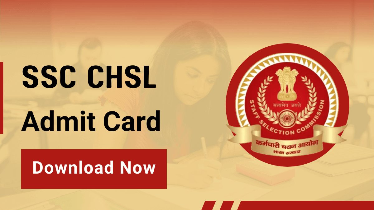 SSC CHSL Admit Card 2024