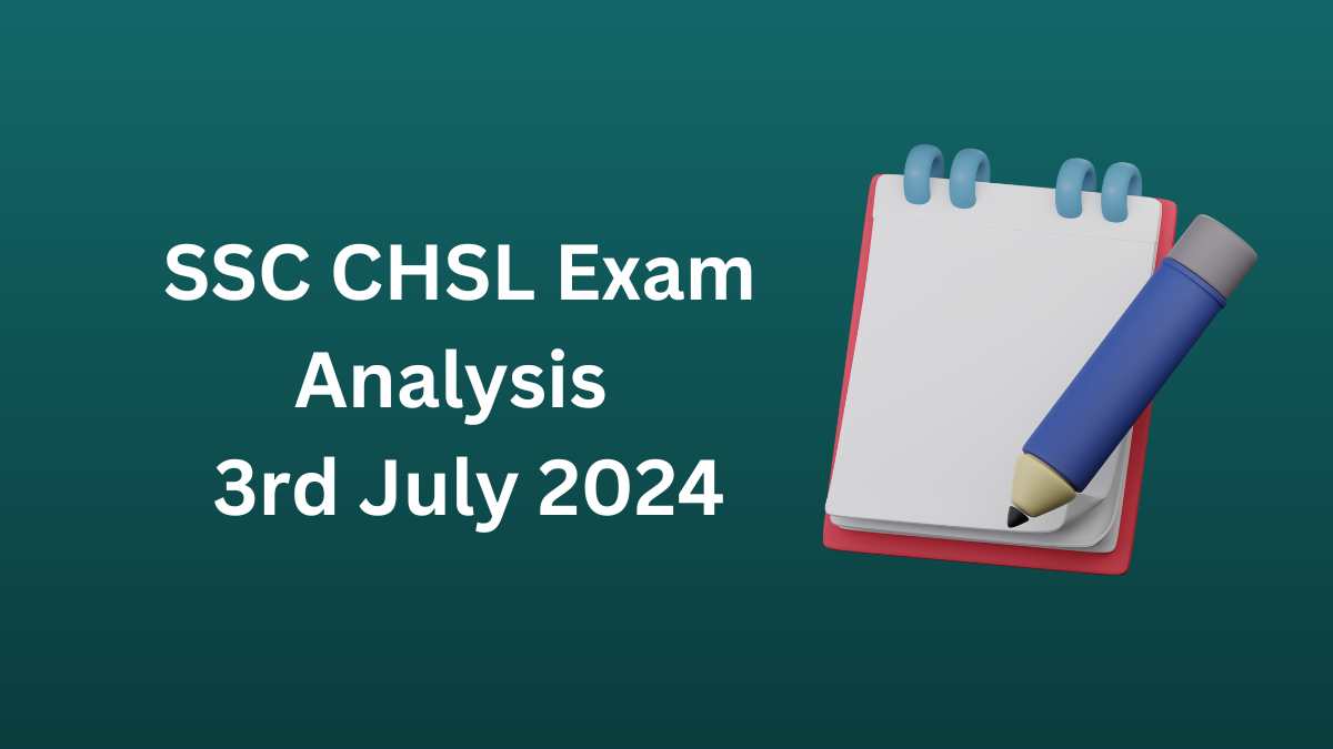 SSC CHSL Exam Analysis 2024, All Shifts, All Days Exam Overview (1)