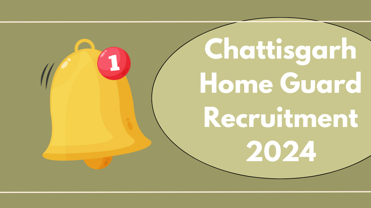 Chhattisgarh Home Guard Recruitment 2024