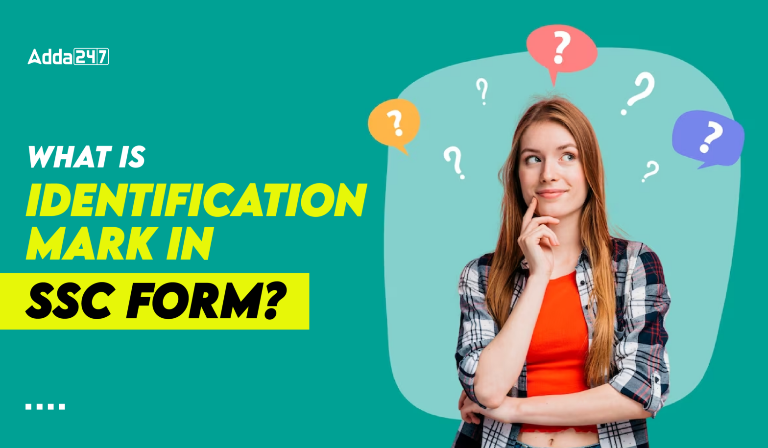 What is the Identification Mark in SSC Form?