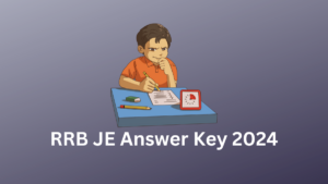 RRB JE Answer Key 2024