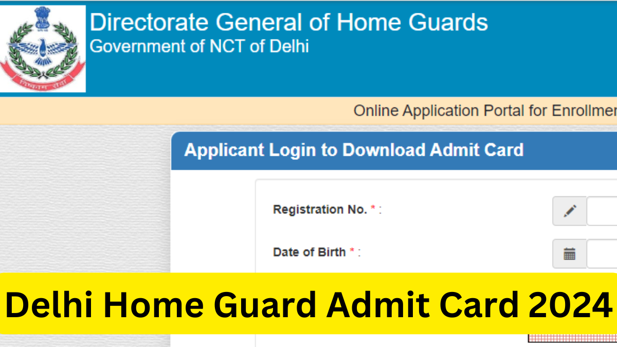 Delhi Home Guard Admit Card 2024