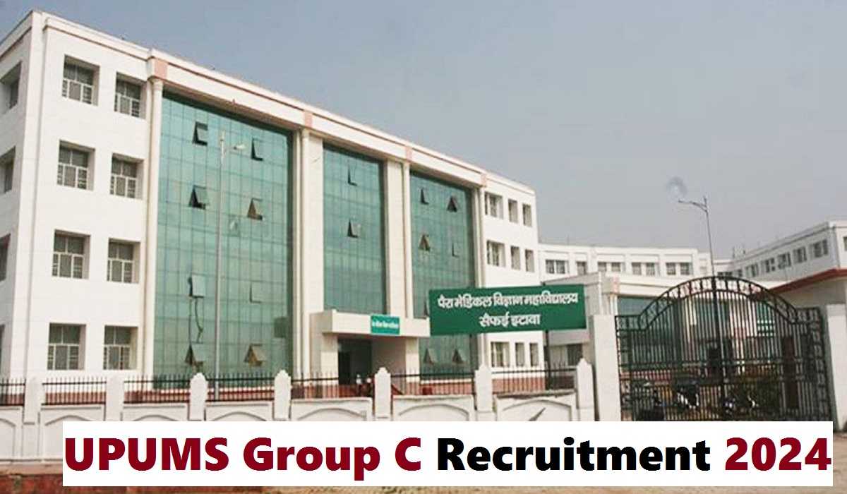 UPUMS Group C Recruitment 2024