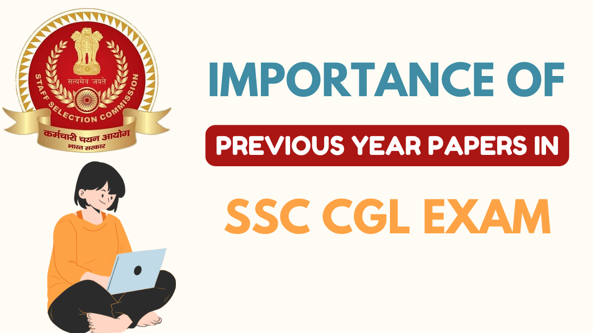 Importance of Solving Previous year paper in SSC CGL Exam