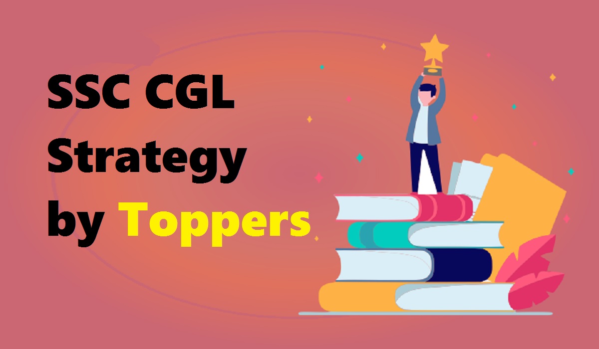 SSC CGL Strategy by Toppers